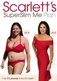 Scarlett's Superslim Me Plan series tv