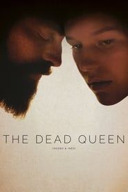 The Dead Queen 2018 streaming