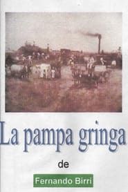 La Pampa Gringa series tv