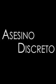 Asesino Discreto series tv