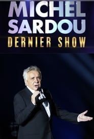 Michel Sardou – Dernier show series tv