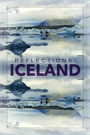 Reflections: Iceland series tv