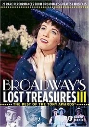 Broadway's Lost Treasures III: The Best of The Tony Awards series tv