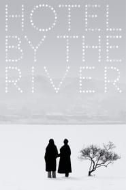 Hotel by the River 2019 streaming