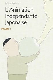 Japanese Independent Animation, Volume 1 series tv