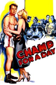 Champ for a Day (1953)