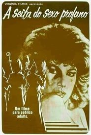 A Seita do Sexo Profano (1985)
