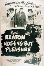 Nothing But Pleasure 1940 streaming