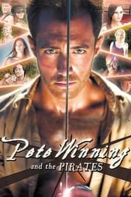 Pete Winning and the Pirates series tv