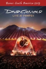 David Gilmour - Live At Pompeii (Bonus South America 2015) series tv