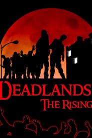 watch Deadlands: The Rising