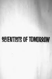 Scientists of Tomorrow series tv