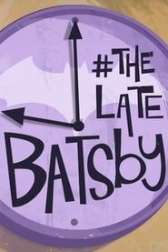 Image The Late Batsby 2018