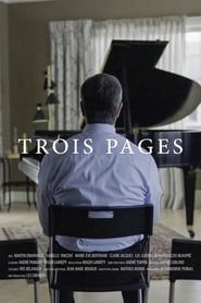 watch Trois Pages