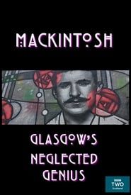 Image Mackintosh: Glasgow's Neglected Genius