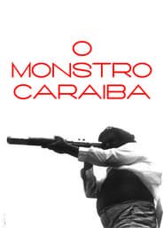 watch O Monstro Caraíba