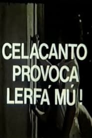 Celacanto Provoca Lerfá Mú! (1979)
