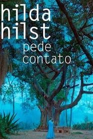 Hilda Hilst Pede Contato 