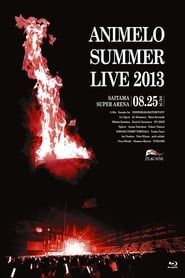 Animelo Summer Live 2013 -FLAG NINE- 8.25 series tv
