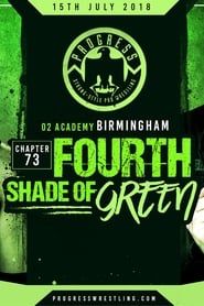 PROGRESS Chapter 73: Fourth Shade Of Green series tv