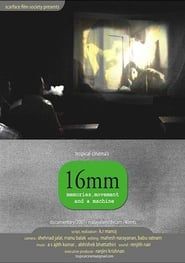 16mm: Memories, Movement and a Machine series tv
