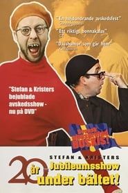 Stefan & Krister - 20 år under bältet (2001)