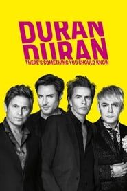 Image Duran Duran: There's Something You Should Know 2018