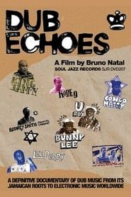 Dub Echoes series tv