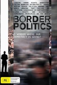 Border Politics series tv