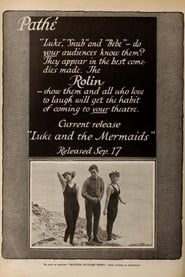 Luke and the Mermaids 1916 streaming