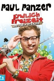 Paul Panzer - Endlich Freizeit (Was für'n Stress) series tv