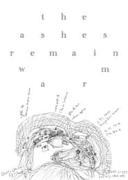 The Ashes Remain Warm series tv