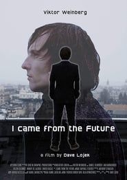 I Came From The Future series tv