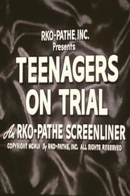 Teenagers on Trial series tv