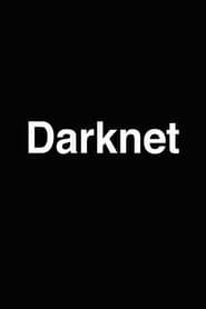 Mythos Darknet - Verbrechen, Überwachung, Freiheit series tv
