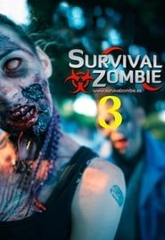 Survival Zombie 3 series tv