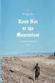 Look Not at the Mountains! (2011)