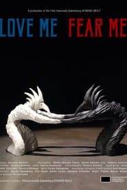 Love Me, Fear Me 2018 streaming