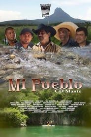 watch Mi Pueblo Ciudad Mante
