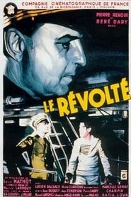 watch Le Révolté