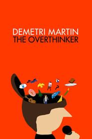Image Demetri Martin: The Overthinker 2018