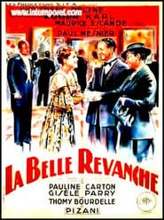 La Belle Revanche (1939)