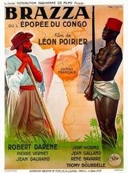 Brazza, or The Epic of the Congo 1940 streaming