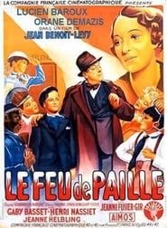 Le Feu de paille (1939)