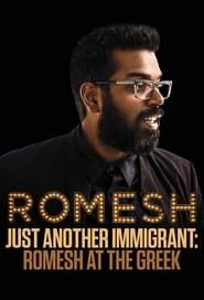 Just Another Immigrant: Romesh at the Greek 2018 streaming