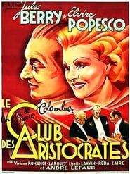 Le Club des Aristocrates (1937)