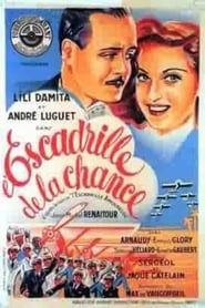 L'escadrille de la chance (1938)