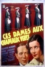 The Ladies in the Green Hats 1937 streaming