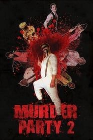 watch Murder Party 2
