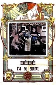 Bébé est au silence (1912)